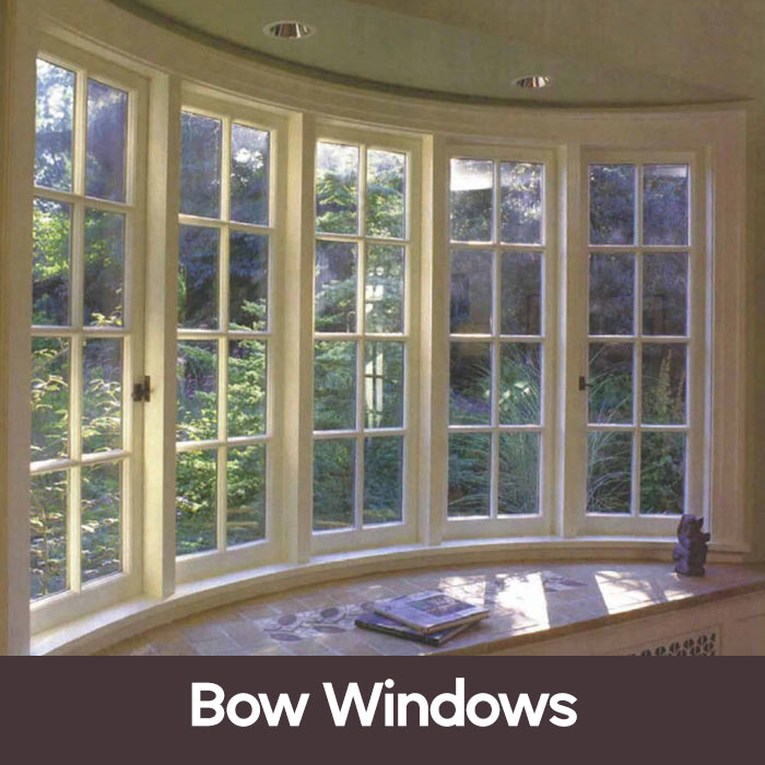 Bow Windows